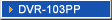 DVR-103BP